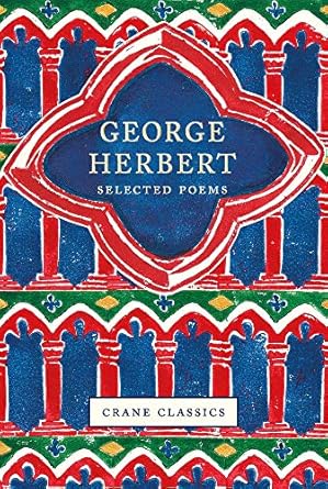 Crane Classics: George Herbert: Selected Poems