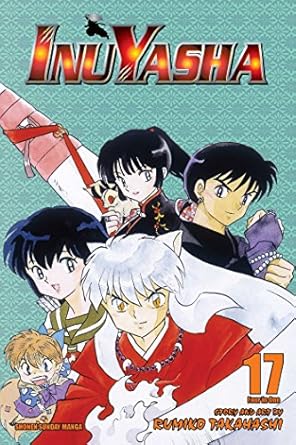 Inuyasha (VIZBIG Edition), Vol. 17: Revelations and Transformations (Volume 17)