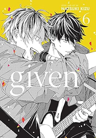 Given, Vol. 6 (Volume 6)