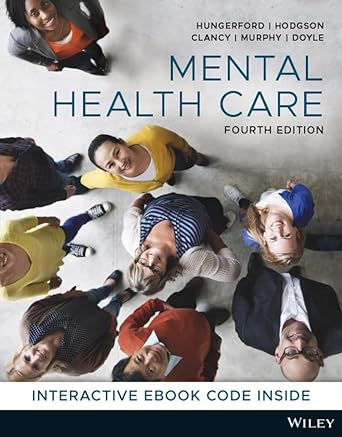 Mental Health Care: An Introduction for Health Professionals, 4th Edition