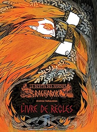 Le Destin des Nornes: Ragnarok