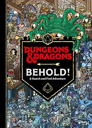 Behold! A D&D Search and Find Adventure: An official gift for kids, adults, and fans of D&D and fantasy role play games