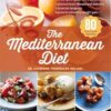 The Mediterranean Diet