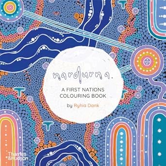 Nardurna: A First Nations Colouring Book