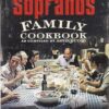 The Sopranos Family Cookbook: As Compiled by Artie Bucco