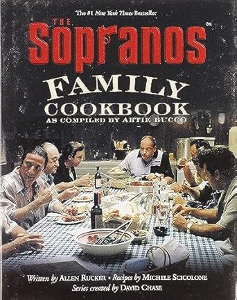 The Sopranos Family Cookbook: As Compiled by Artie Bucco