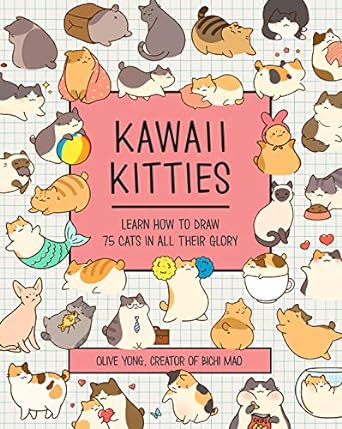 Kawaii Kitties: Learn How to Draw 75 Cats in All Their Glory: 6