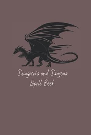 Dungeon's and Dragons: spell book