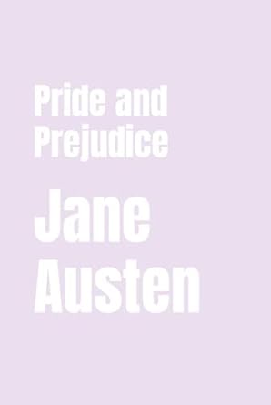Pride and Prejudice