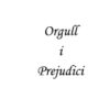 Orgull i Prejudici: Una traducció al català (Catalan Edition)