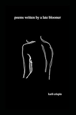 poems written by a late bloomer