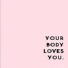 your body loves you love it back: Blank Lined Notebook - Journal with funny quote on the cover for coworkers | 6x9 inch | 100pages