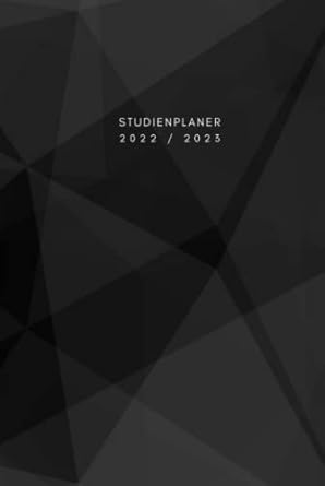 Studienplaner 2022/2023: Agenda für die Universität, Hochschule, Fachhochschule, oder Ausbildung mit Monats -und Wochenansicht sowie viel Platz für ... Organizer) - 5 (German Edition)