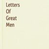 Love Letters Of Great Men - Vol. 1