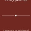 Poetry Journal: to write your soul's wisdom and poems from the heart...