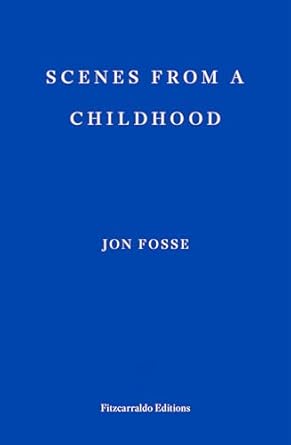 Scenes from a Childhood