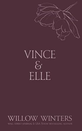Vince & Elle: His Hostage: 2