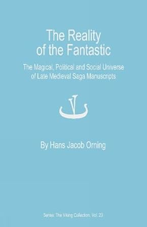 The Reality of the Fantastic: The Magical, Political and...
