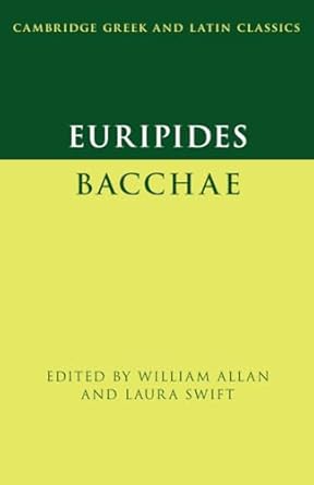 Euripides: Bacchae