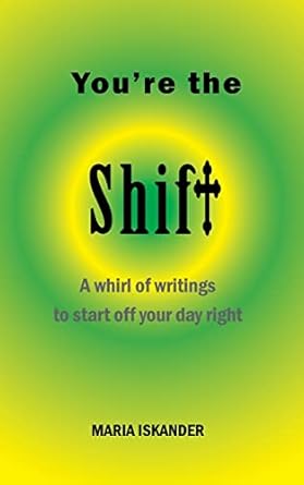 You’re the Shift