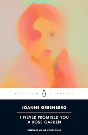 I Never Promised You a Rose Garden