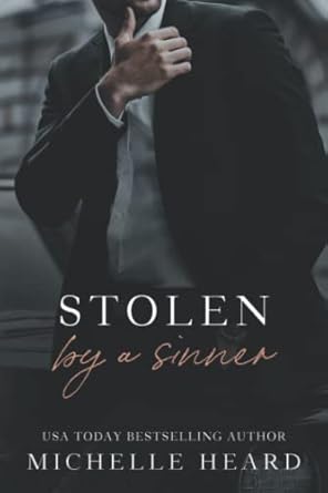 Stolen By A Sinner