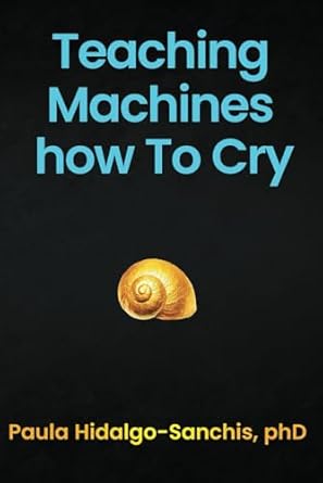 Teaching Machines how To Cry