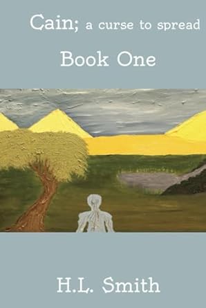 Cain; a curse to spread: Book One