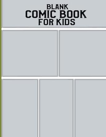 Comic Book For Kids: Blank comic book for kids 6-12 notebook for draw cute Cartoon And Story