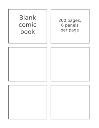Blank comic book: 200 pages, 6 panels per page — Perfect for children