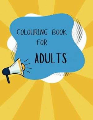 Easy To Hard Drawing Book For Adults: Relaxing And Fun Colour Pages With Time Pass For Adults