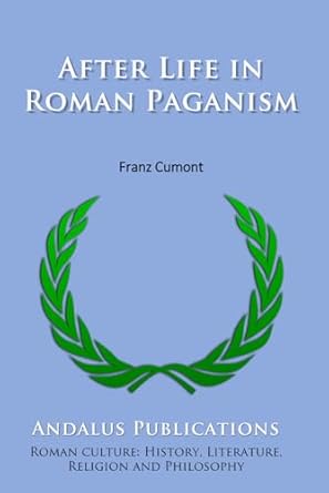 After Life in Roman Paganism