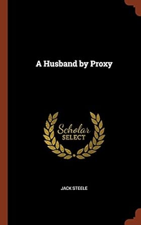 A Husband by Proxy