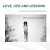 Love, Lies and Lessons
