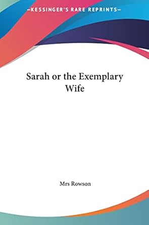 Sarah or the Exemplary Wife