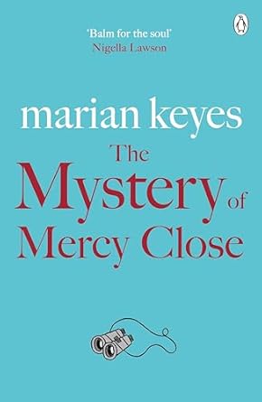 The Mystery of Mercy Close: From the author of the 2023 Sunday Times bestseller Again, Rachel