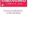 OMOiOMO Solvarv 4: samlingen av serier och illustrerade sagor gjorda av Peter Hertzberg under 2021