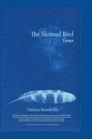 The Skinned Bird: Essays