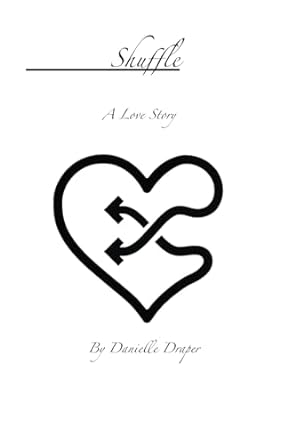 Shuffle: A Love Story