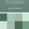 Plutarch and Rhetoric: The Relationship of Rhetoric to Ethics, Politics and Education in the First and Second Centuries AD