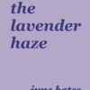 the lavender haze: sapphic poetry on love