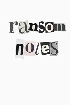 Ransom Notes; Blank lined diary notebook journal CSI gift