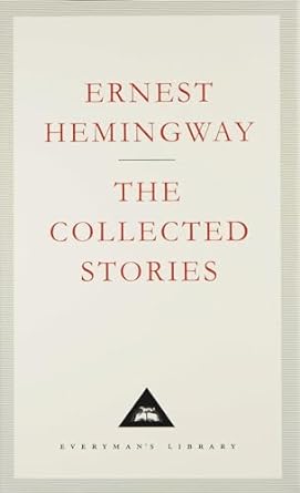 Collected Stories Ernest Hemingway