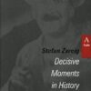 Decisive Moments in History