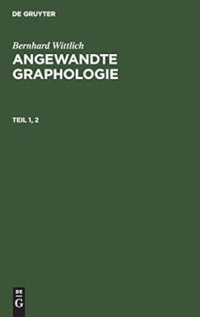 Angewandte Graphologie: Teil 1, 2