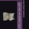 Las mil mujeres que soy (Spanish Edition)