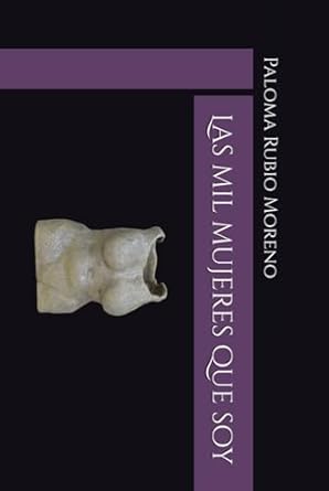 Las mil mujeres que soy (Spanish Edition)