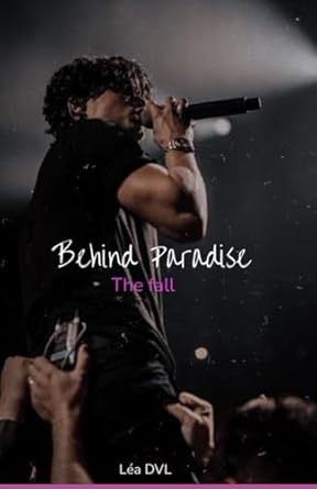 Behind Paradise: The Fall
