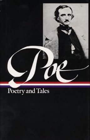 Edgar Allan Poe: Poetry & Tales (LOA #19)