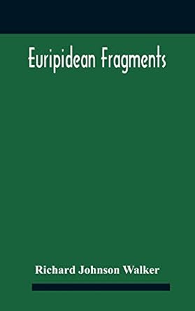 Euripidean Fragments